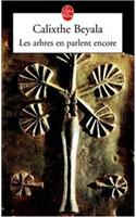 Les Arbres En Parlent Encore