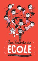 Les secrets de l'ecole