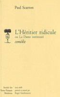 L'Heritier Ridicule Ou La Dame Interessee