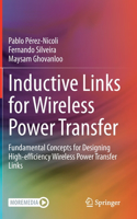 Inductive Links for Wireless Power Transfer