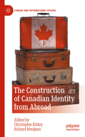 Construction of Canadian Identity from Abroad