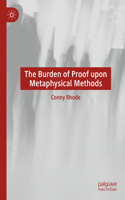 Burden of Proof Upon Metaphysical Methods