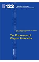 The Discourses of Dispute Resolution