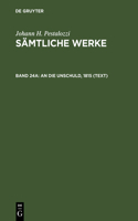 Sämtliche Werke, Band 24A, An die Unschuld, 1815 (Text)