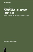 Écrits de Jeunesse 1816-1828