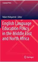 English Language Education Policy in the Middle East and North Africa