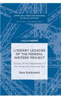 Literary Legacies of the Federal Writers' Project
