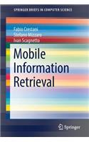 Mobile Information Retrieval