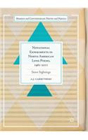 Notational Experiments in North American Long Poems, 1961-2011