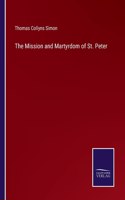 The Mission and Martyrdom of St. Peter