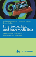 Intertextualität Und Intermedialität