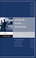 Jahrbuch Fur Politik Und Geschichte 4 (2013)