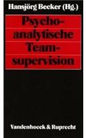 Psychoanalytische Teamsupervision