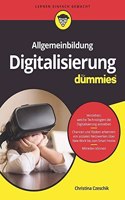 Allgemeinbildung Digitalisierung fur Dummies