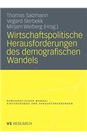 Wirtschaftspolitische Herausforderungen Des Demografischen Wandels