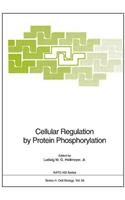 Cellular Regulation by Protein Phosphorylation