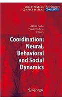 Coordination: Neural, Behavioral and Social Dynamics