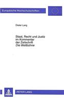 Staat, Recht Und Justiz Im Kommentar Der Zeitschrift «Die Weltbuehne»