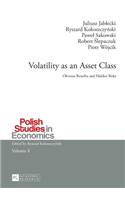 Volatility as an Asset Class