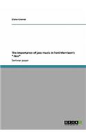 importance of jazz music in Toni Morrison's 