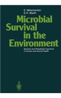 Microbial Survival in the Environment