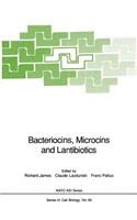 Bacteriocins, Microcins and Lantibiotics