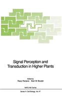 Signal Perception and Transduction in Higher Plants