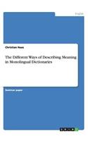 Different Ways of Describing Meaning in Monolingual Dictionaries