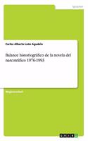 Balance historiográfico de la novela del narcotráfico 1976-1993