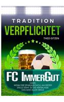 Der FC ImmerGut