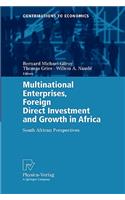 Multinational Enterprises, Foreign Direct Investment and Growth in Africa
