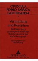 Vermittlung Und Rezeption