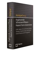 Erganzende Schutzzertifikate - Patent Term Extensions