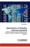Optimization of Mobility Network Signaling