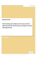 Beurteilung der Balanced Scorecard als Instrument des Performance Improvement Managements