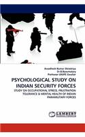 Psychological Study on Indian Security Forces