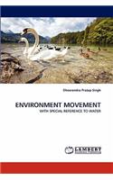 Environment Movement