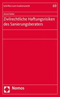 Zivilrechtliche Haftungsrisiken Des Sanierungsberaters