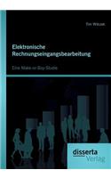 Elektronische Rechnungseingangsbearbeitung