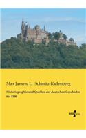 Historiographie und Quellen der deutschen Geschichte bis 1500