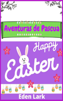 Aventuras de Pascua