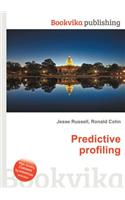Predictive Profiling