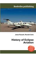 History of Eclipse Aviation