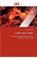 Lutte avec l''ange: (Omn.Univ.Europ.)