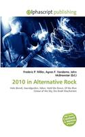 2010 in Alternative Rock: (English)
