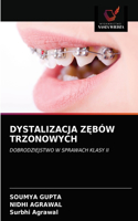 Dystalizacja ZEbów Trzonowych