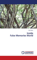 Inside False Memories World