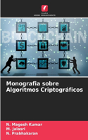 Monografia sobre Algoritmos Criptográficos