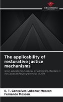 The applicability of restorative justice mechanisms