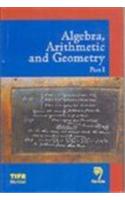 Algebra, Arithmetic and Geometry